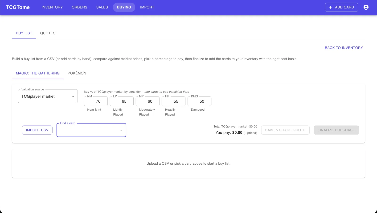 Buy list builder with per-condition buy percentages